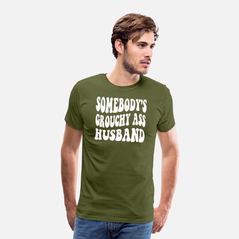 Somebody's Grouchy Ass Husband Apparel