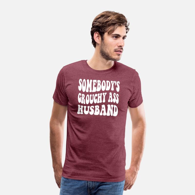 Somebody's Grouchy Ass Husband Apparel