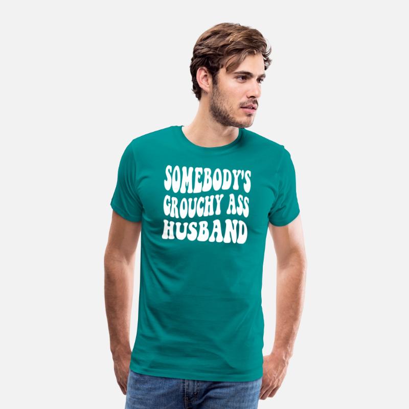 Somebody's Grouchy Ass Husband Apparel