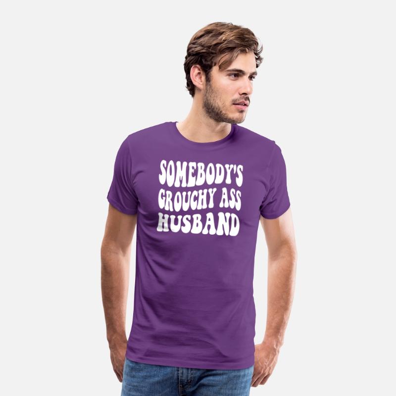 Somebody's Grouchy Ass Husband Apparel