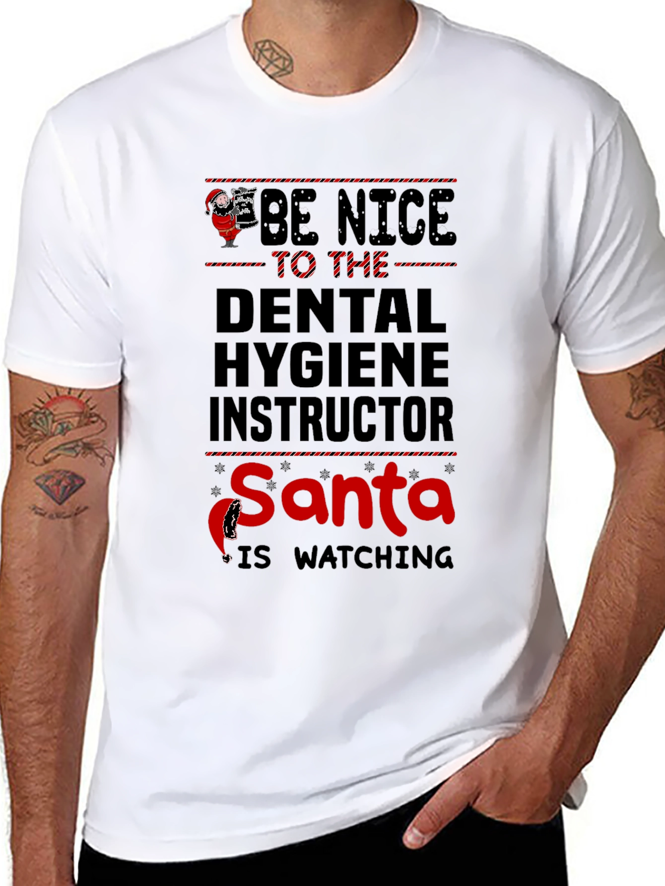 Dental Hygiene Instructor Santa is Watching T-Shirt