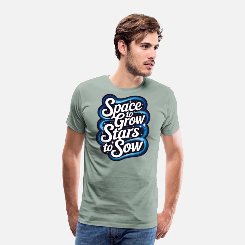 Space to Grow Stars to Sow – Cosmic Gardening Tee