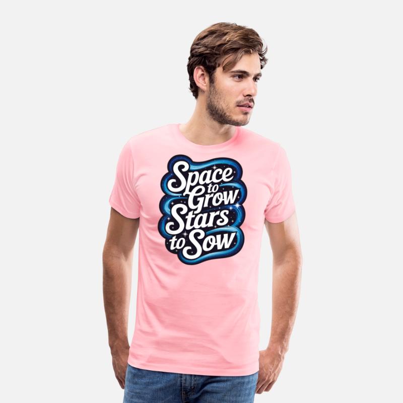 Space to Grow Stars to Sow – Cosmic Gardening Tee