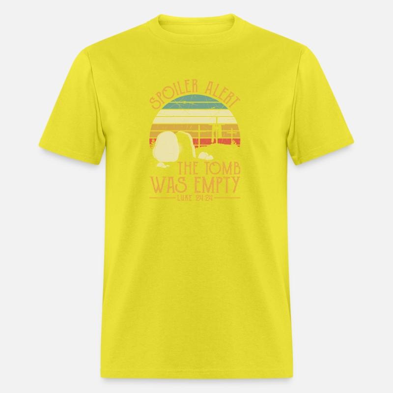 Spoiler Alert Tomb Was Empty Easter Christian