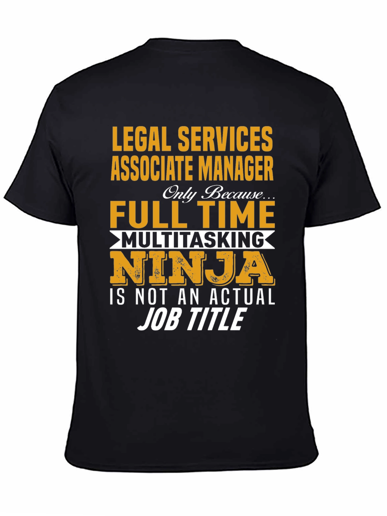 Legal Services Associate Manager T-Shirt