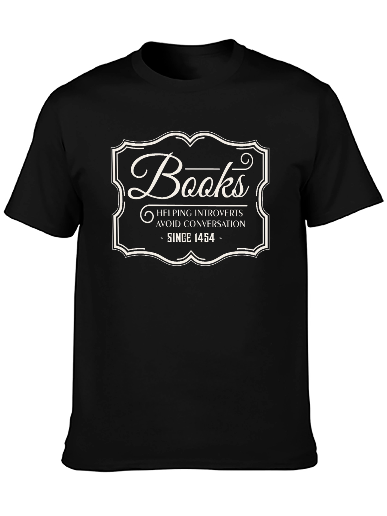Introverts Books T-Shirt: Avoid Conversation Since 1454