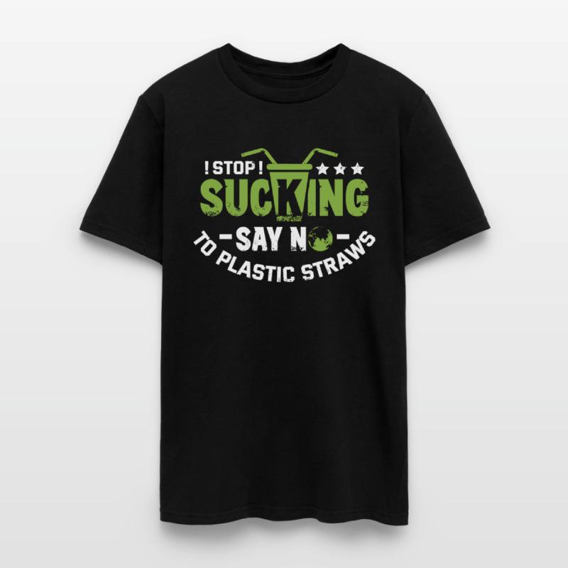 Stop Sucking Say to No Plastic Earth Day Planet