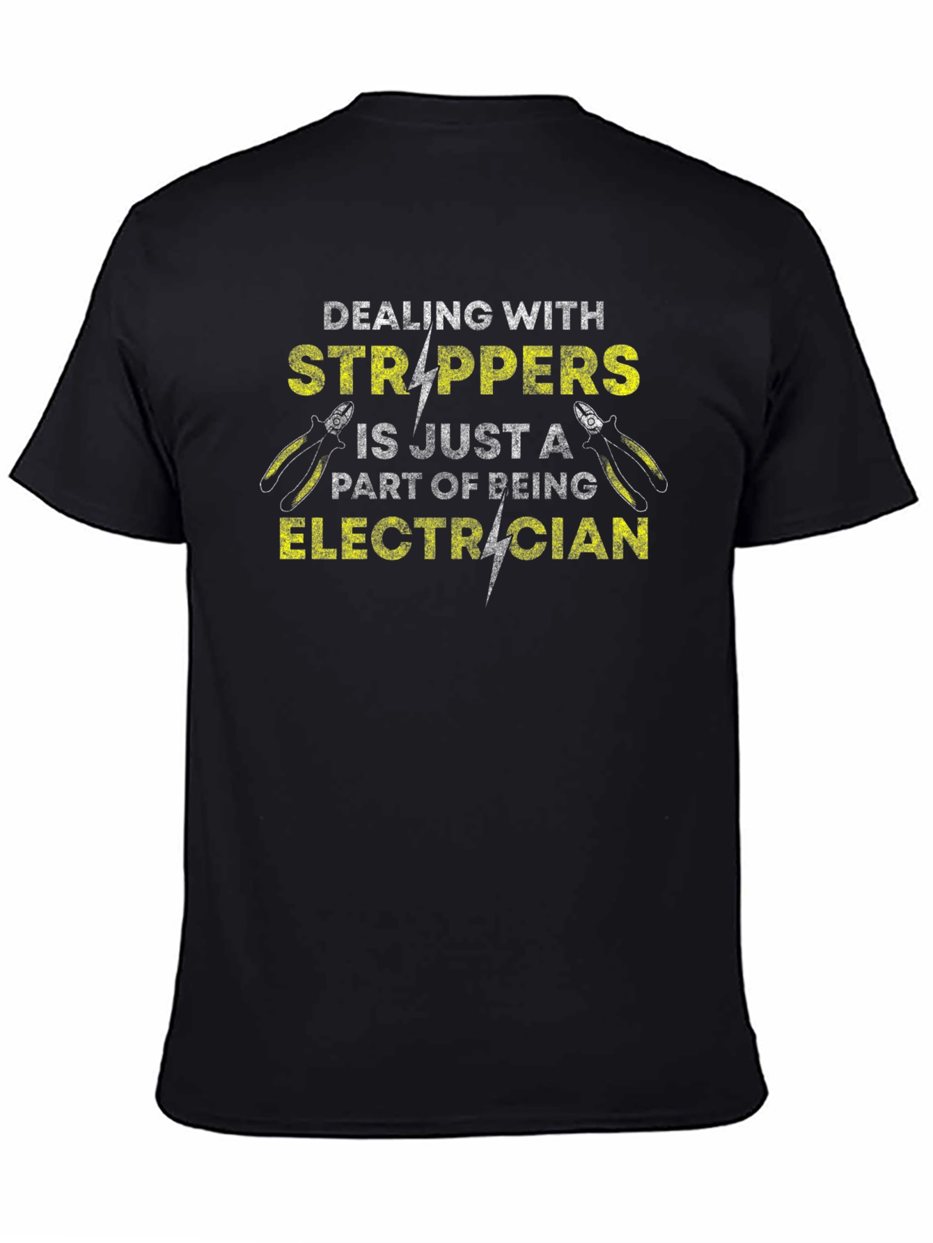Electrician Strippers Humor Graphic Tee