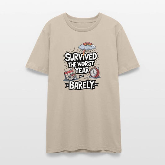 Survived The Worst Year - Barely - Happy New Year