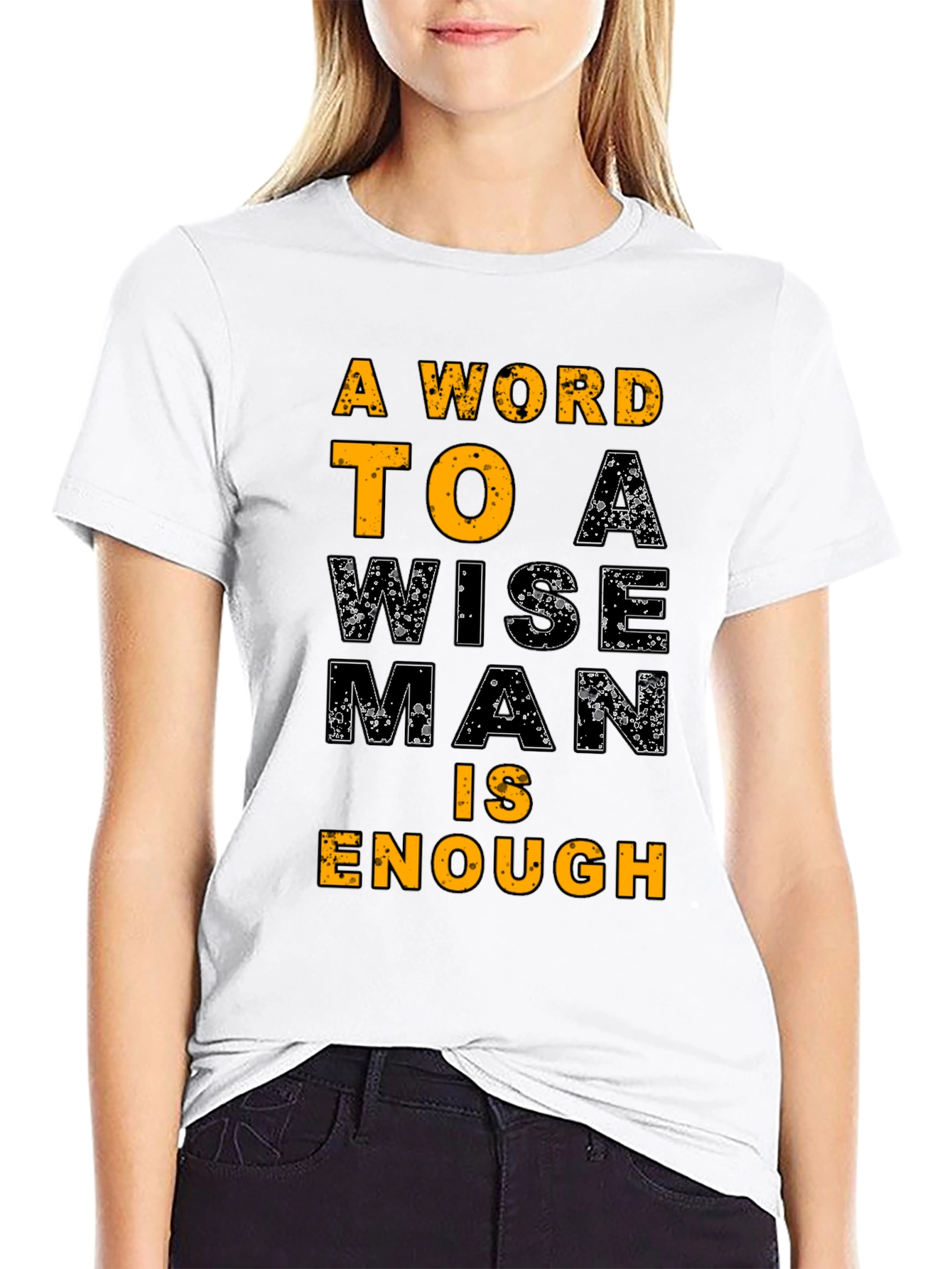Wise Man T-Shirt - Motivational Quote Tee