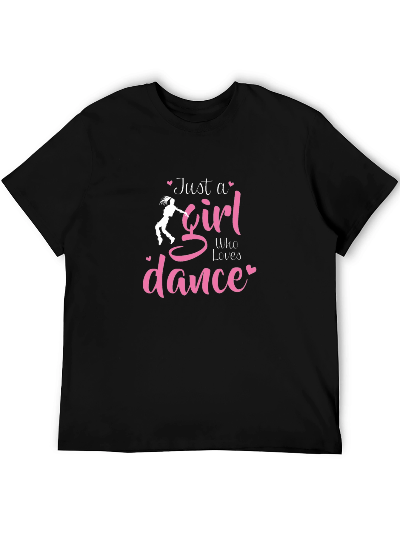 Just A Girl Who Loves Dance T-Shirt