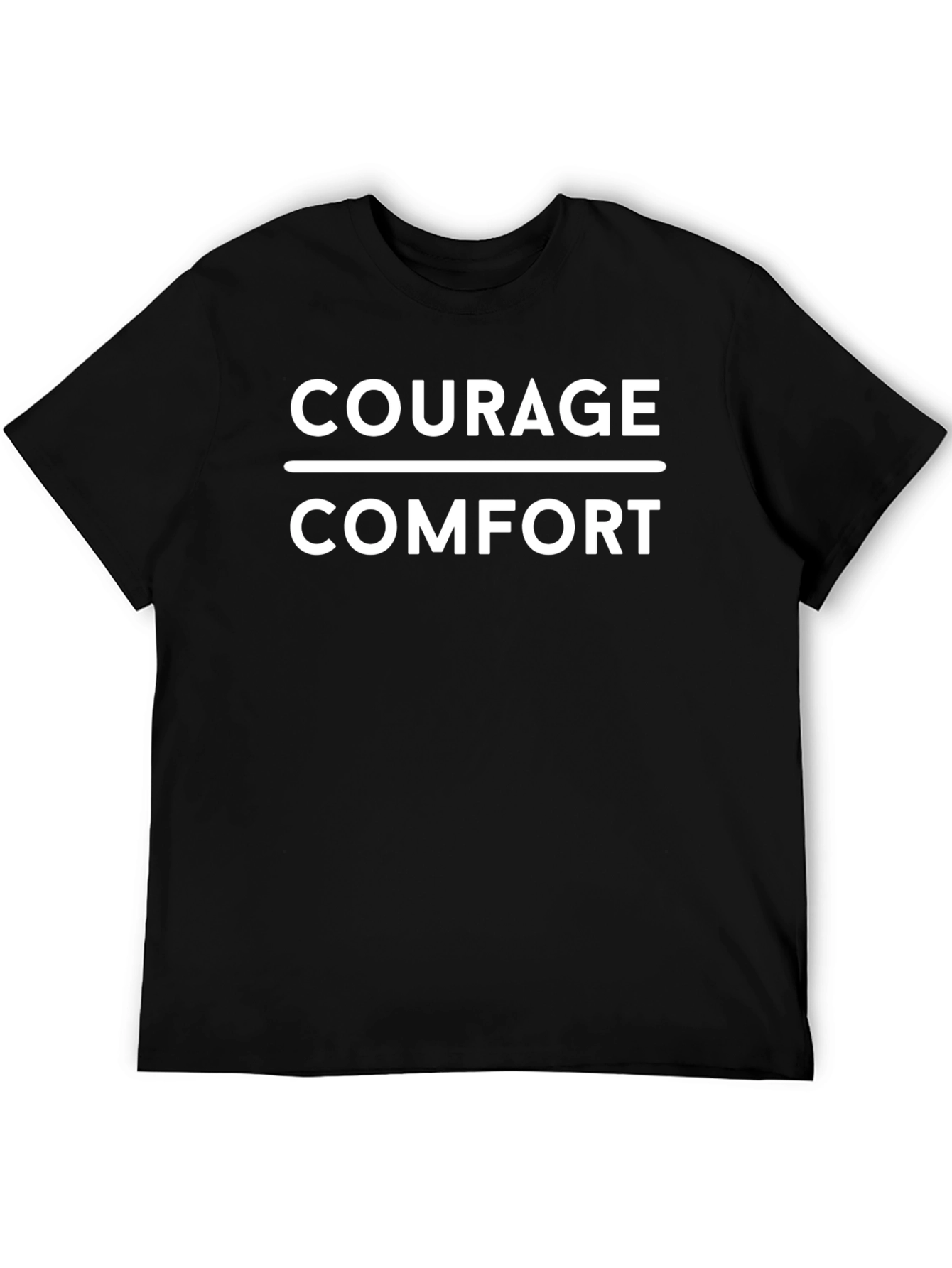 Courage Over Comfort Graphic T-Shirt
