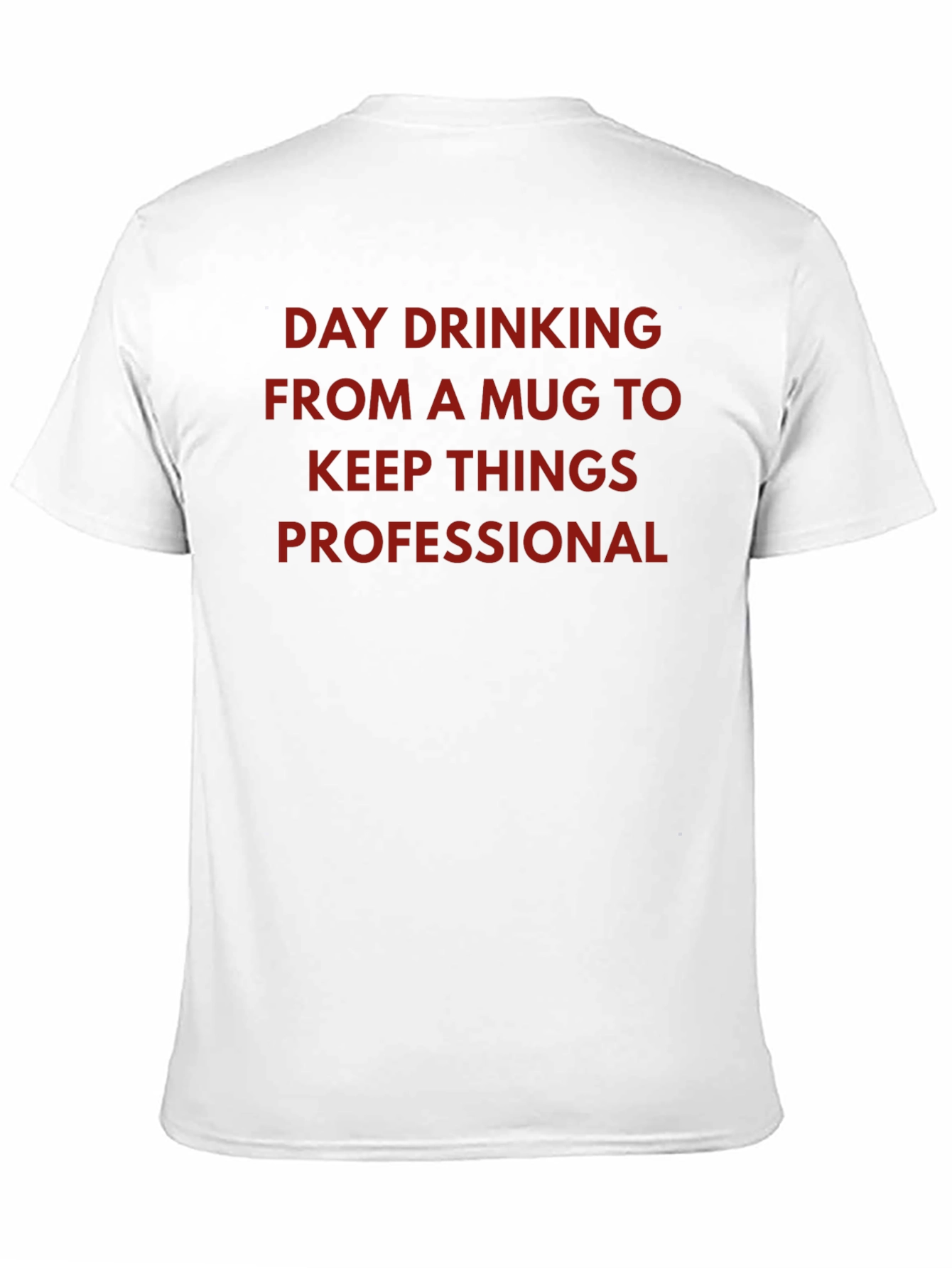 Day Drinking Professional T-Shirt
