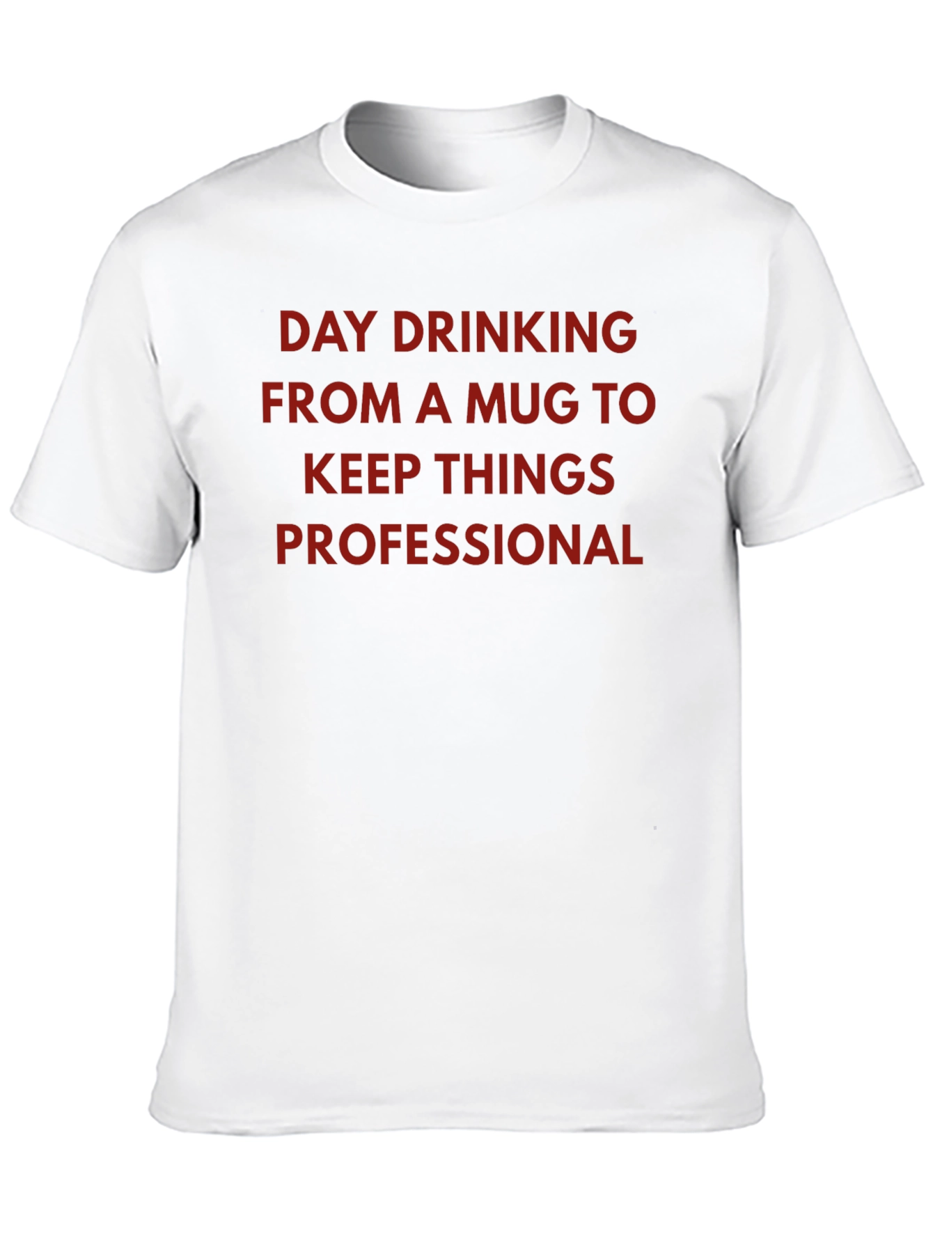 Day Drinking Professional T-Shirt