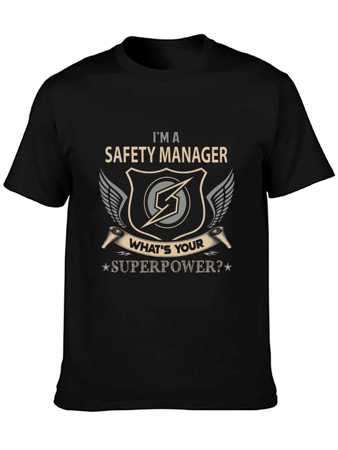 Safety Manager Superpower T-Shirt