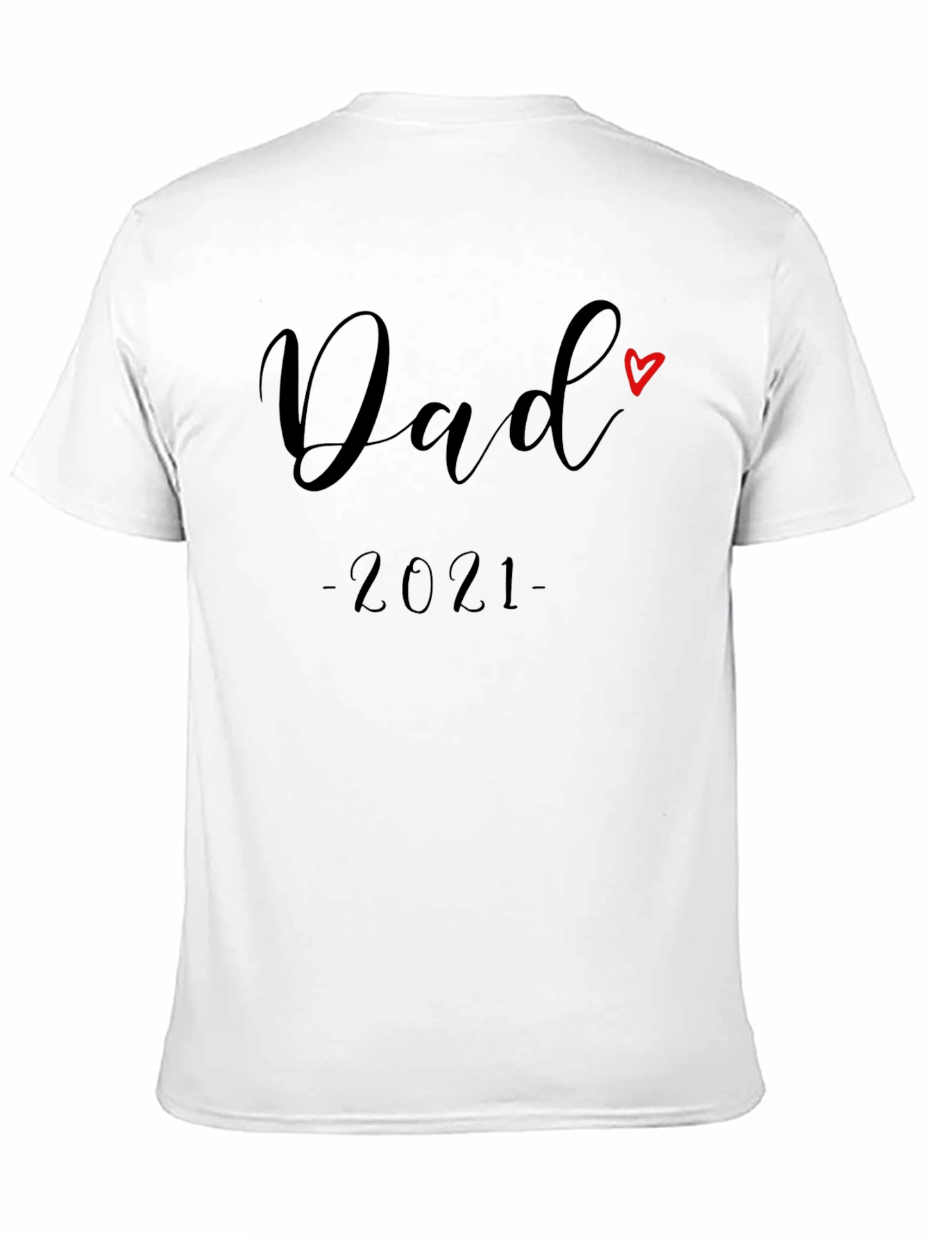 Dad 2021 T-Shirt - Perfect Fathers Day Gift!