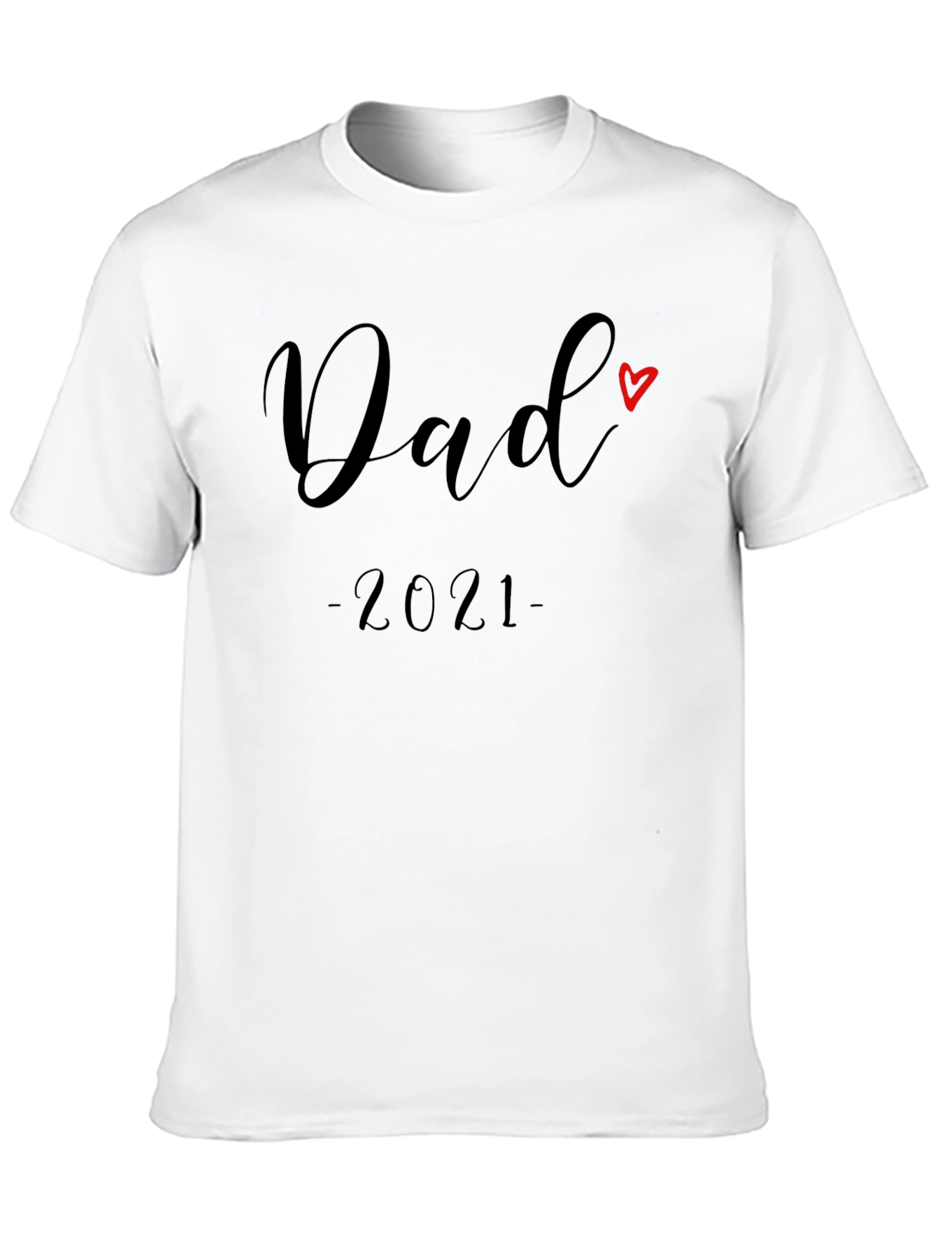 Dad 2021 T-Shirt - Perfect Fathers Day Gift!
