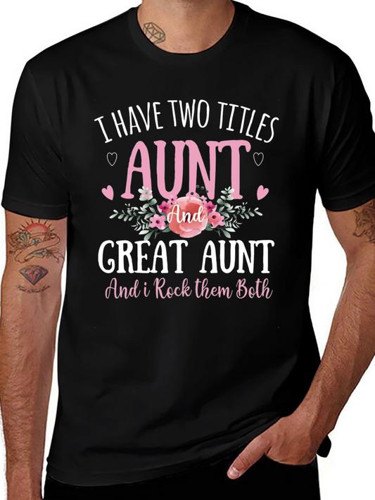 Aunt & Great Aunt T-Shirt - Rock Them Both!