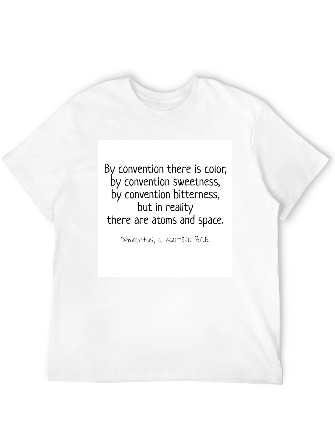 Philosopher Quote T-Shirt - Atoms & Space