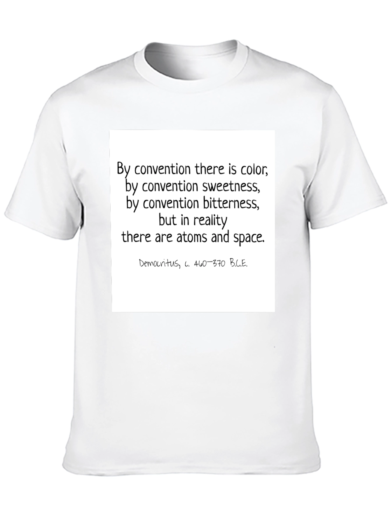 Philosopher Quote T-Shirt - Atoms & Space