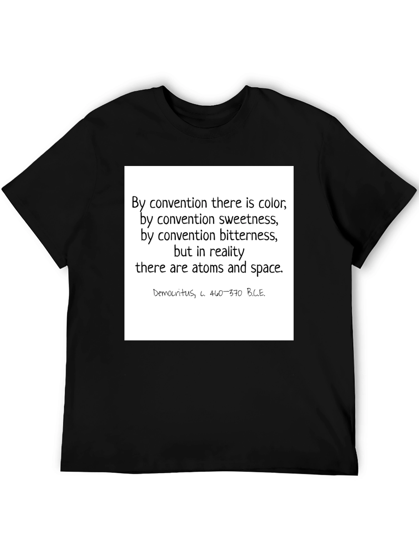 Philosopher Quote T-Shirt - Atoms & Space