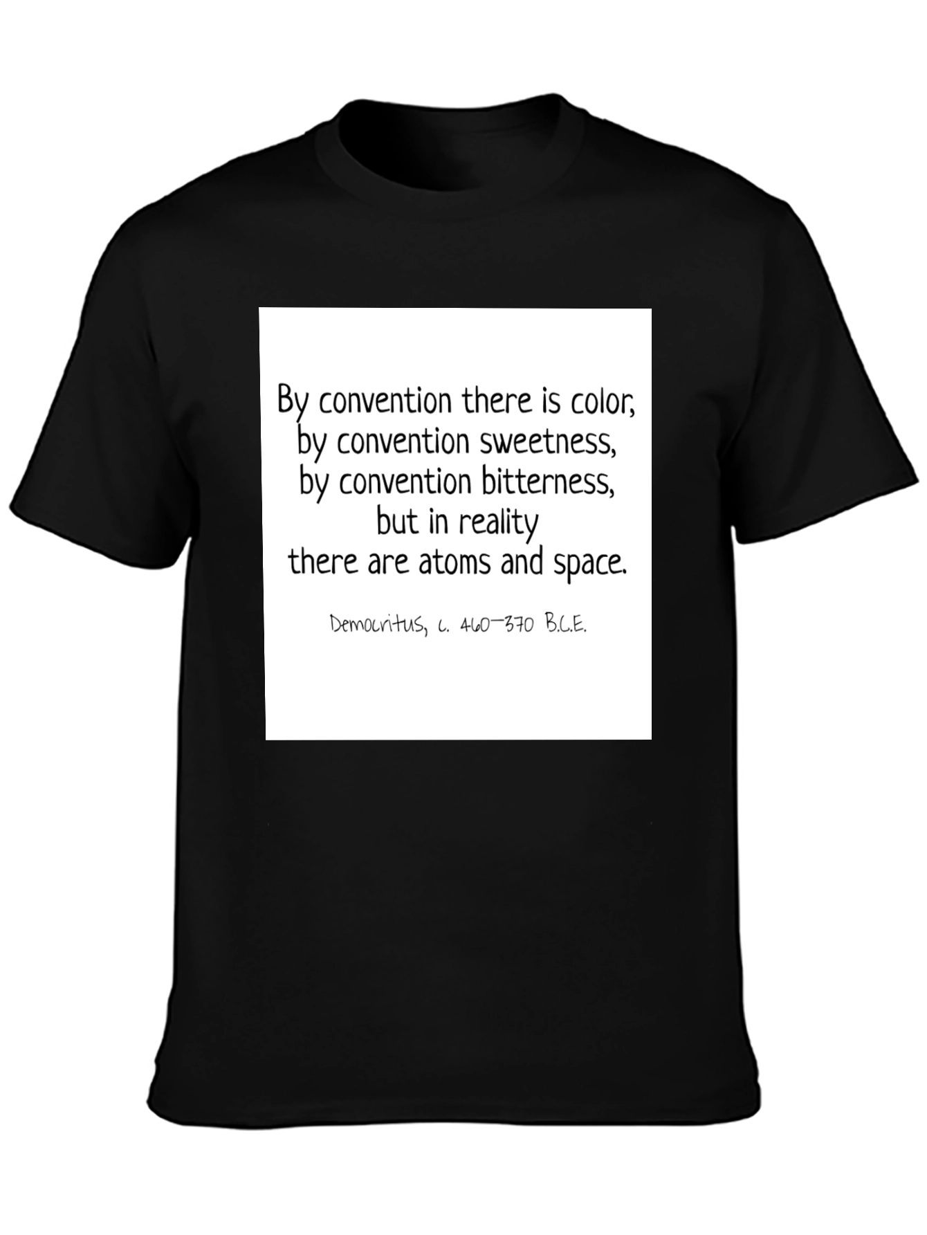 Philosopher Quote T-Shirt - Atoms & Space