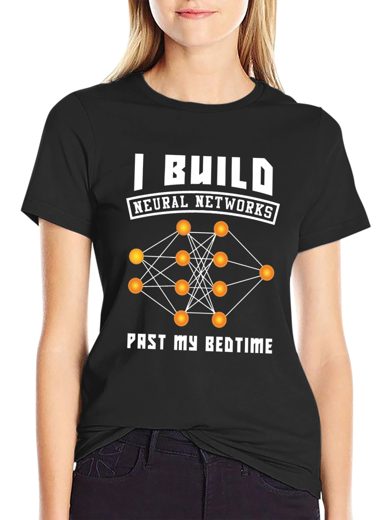 I Build Neural Networks T-Shirt