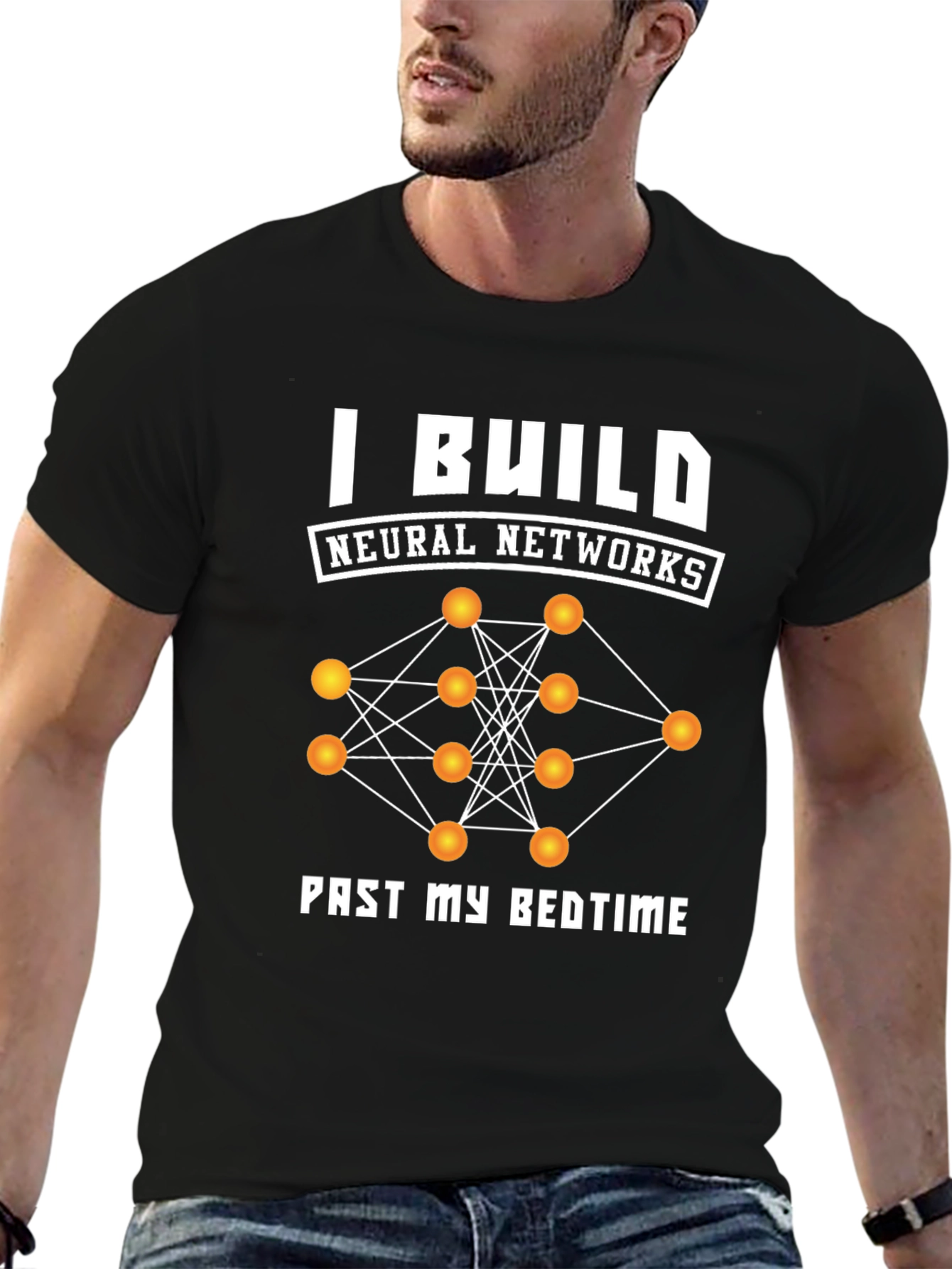 I Build Neural Networks T-Shirt