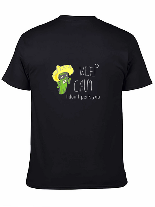 Funny Cactus T-Shirt: Keep Calm