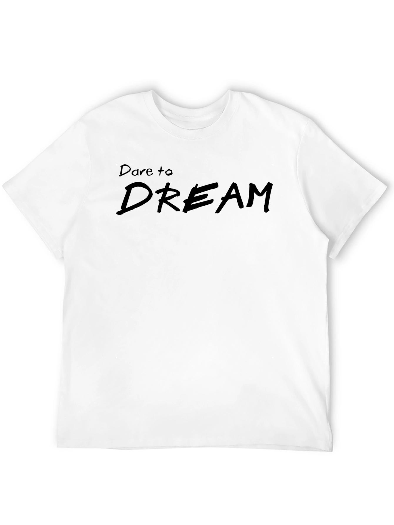 Dare to Dream Black T-Shirt - Motivational Mens Tee