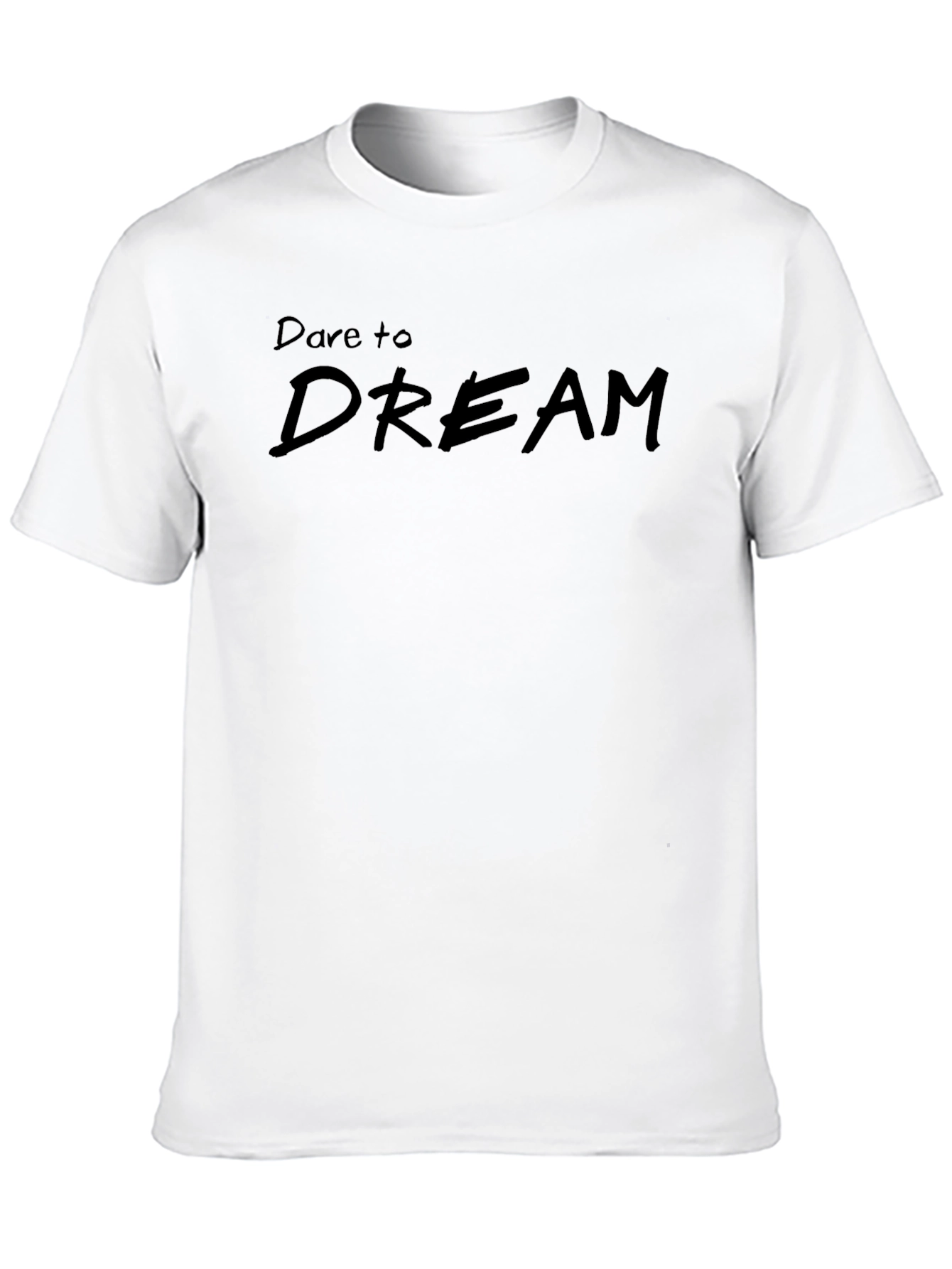 Dare to Dream Black T-Shirt - Motivational Mens Tee