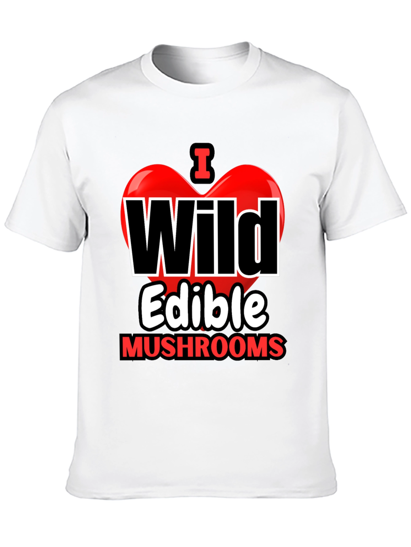 I Heart Wild Edible Mushrooms T-Shirt