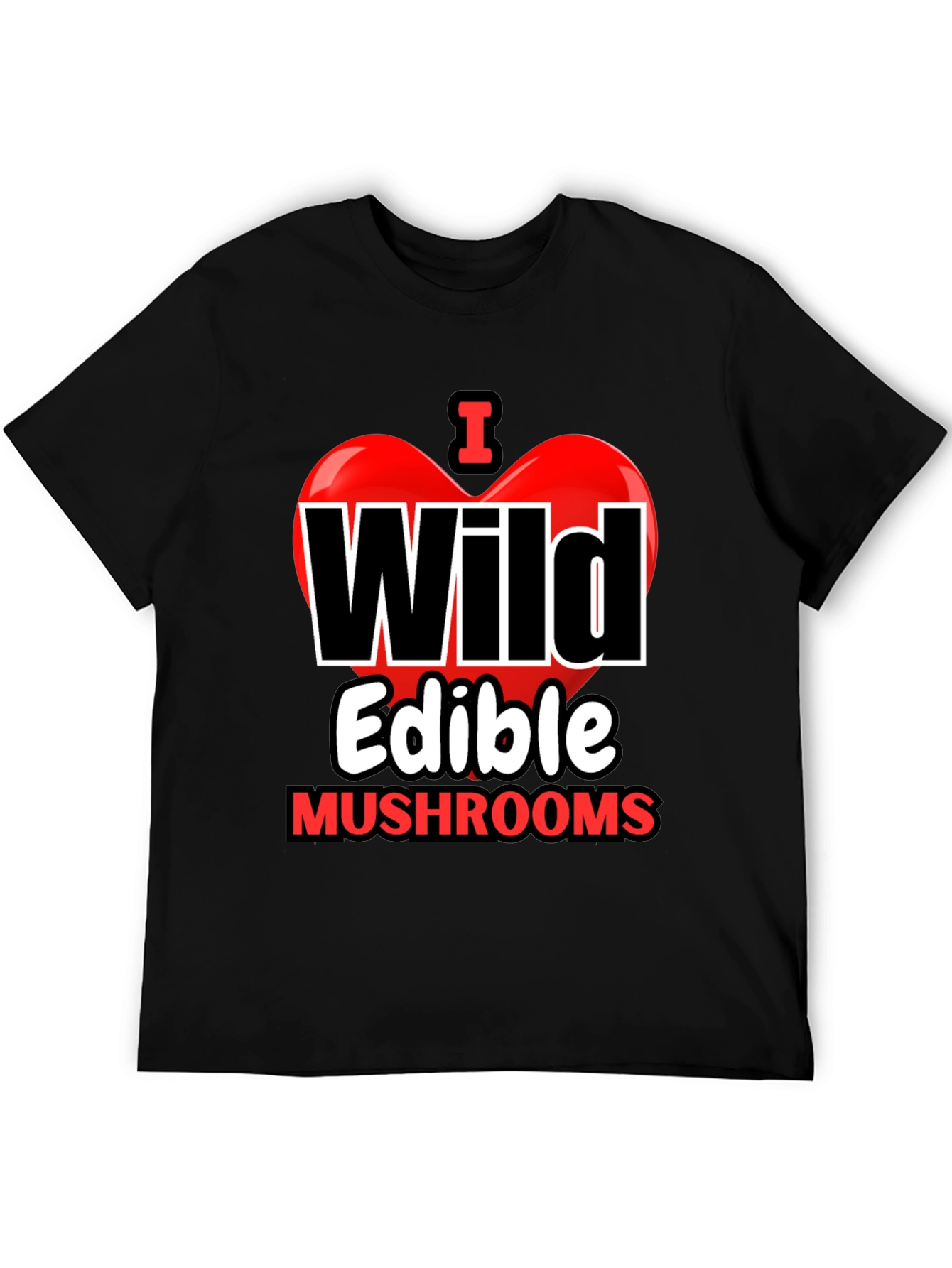 I Heart Wild Edible Mushrooms T-Shirt