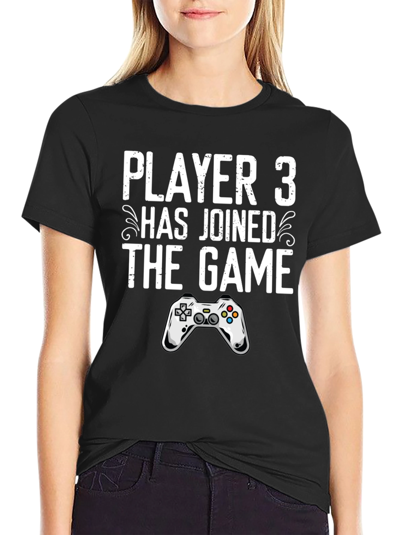 Player 3 Has Joined the Game T-Shirt