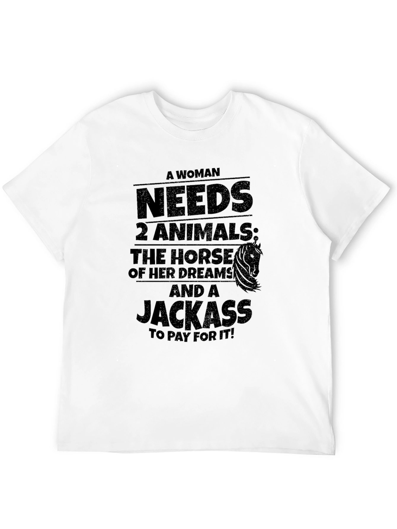 Funny Woman Needs 2 Animals T-Shirt
