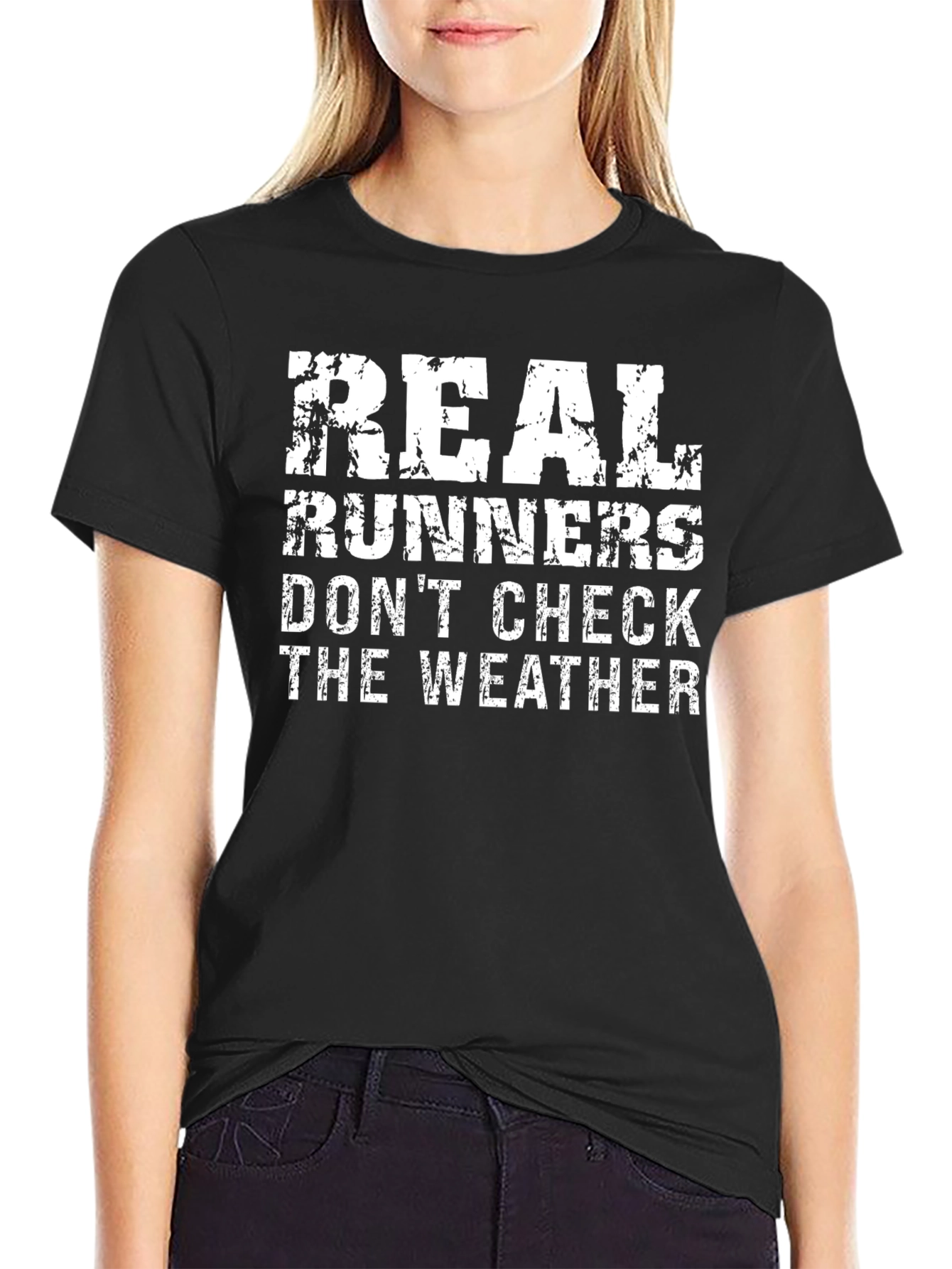 Real Runners T-Shirt - Weatherproof Attitude!
