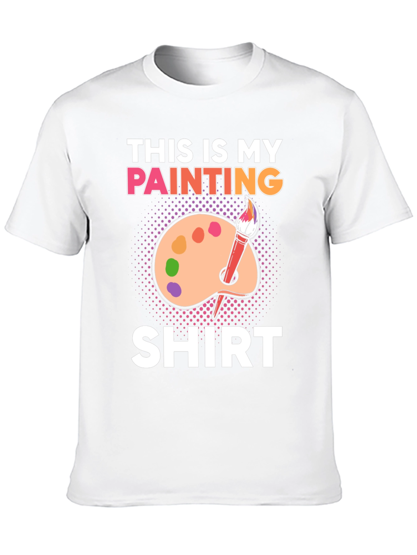 This is My Painting Shirt - Artist T-Shirt