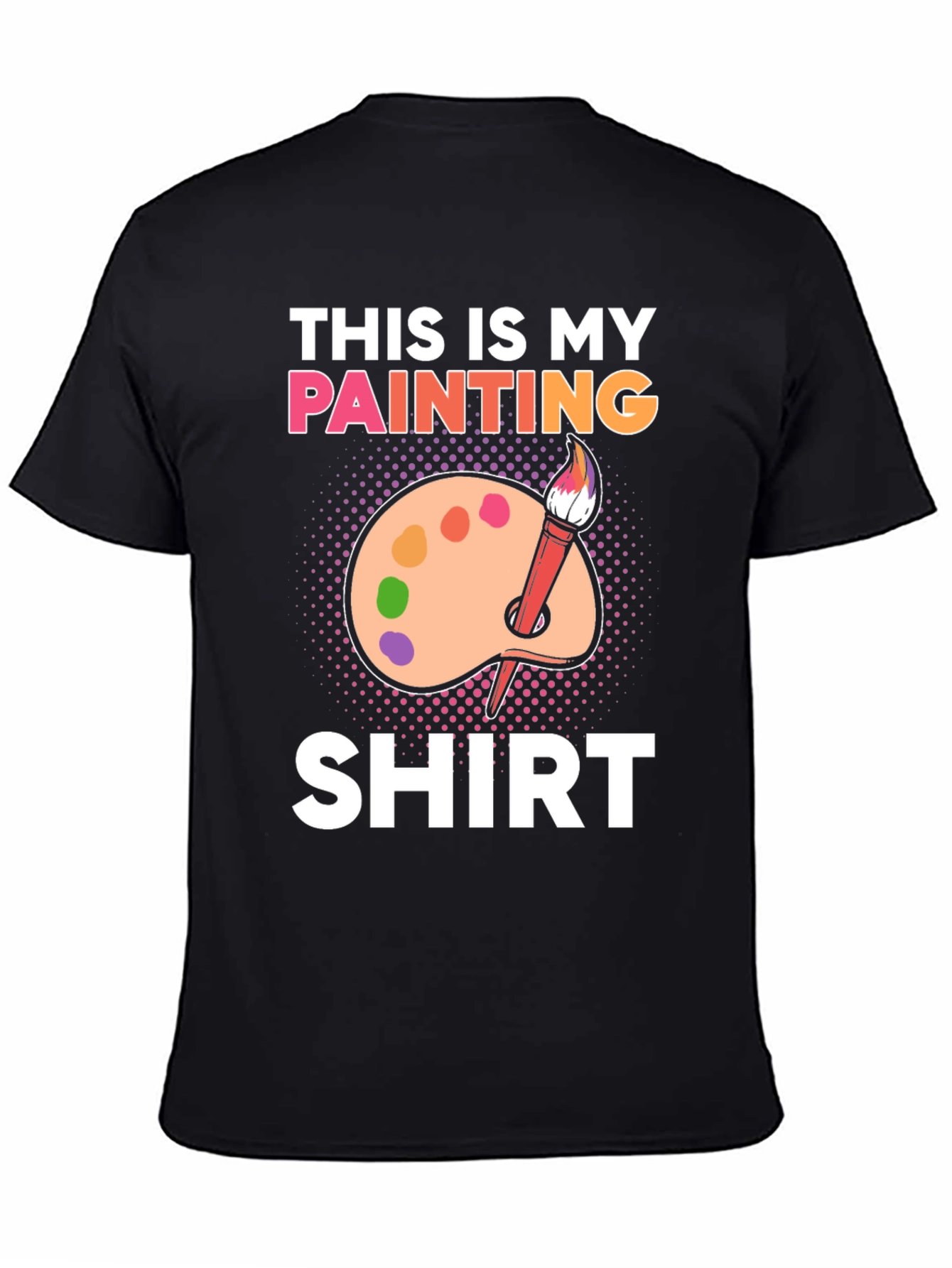 This is My Painting Shirt - Artist T-Shirt