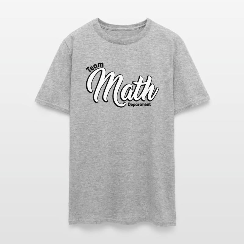 Teacher T-shirt - Team Math Department