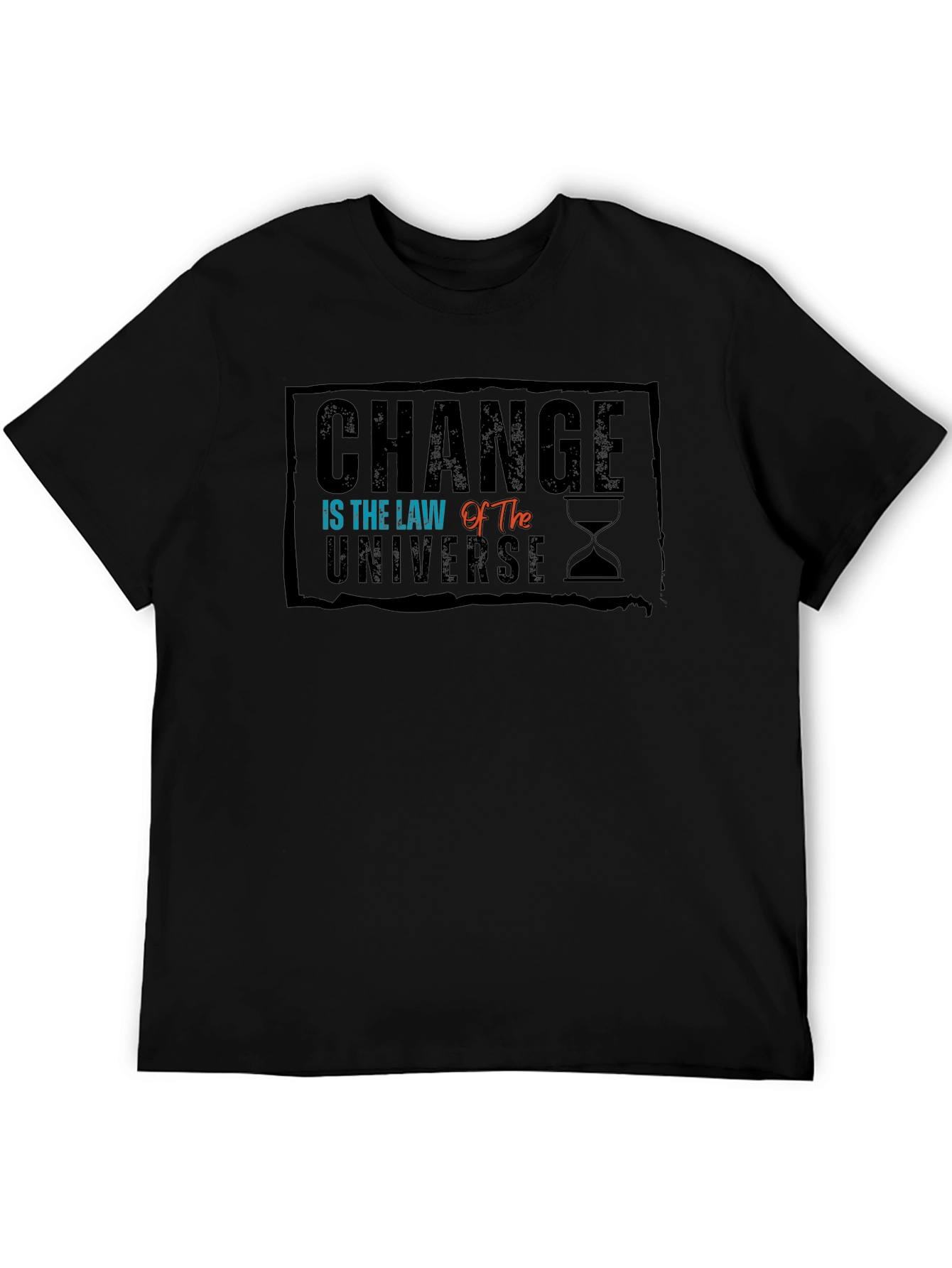 Change Is the Law of The Universe Black T-Shirt