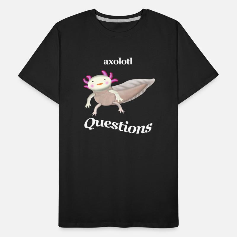 The Axolotl Any Questions dark shirt