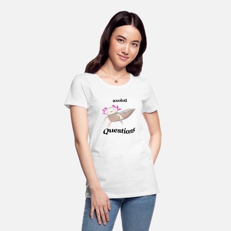 The Axolotl Any Questions Light shirt