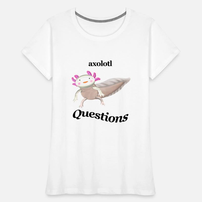 The Axolotl Any Questions Light shirt