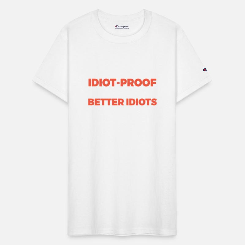 They Keep Making Better Idiots Funny Programming