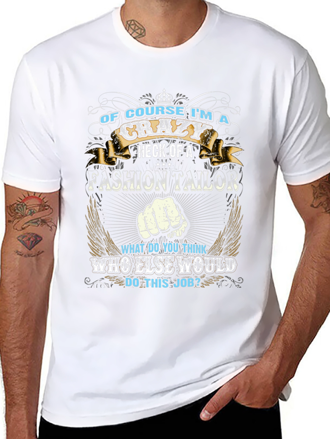 Crazy Fashion Tailor T-Shirt