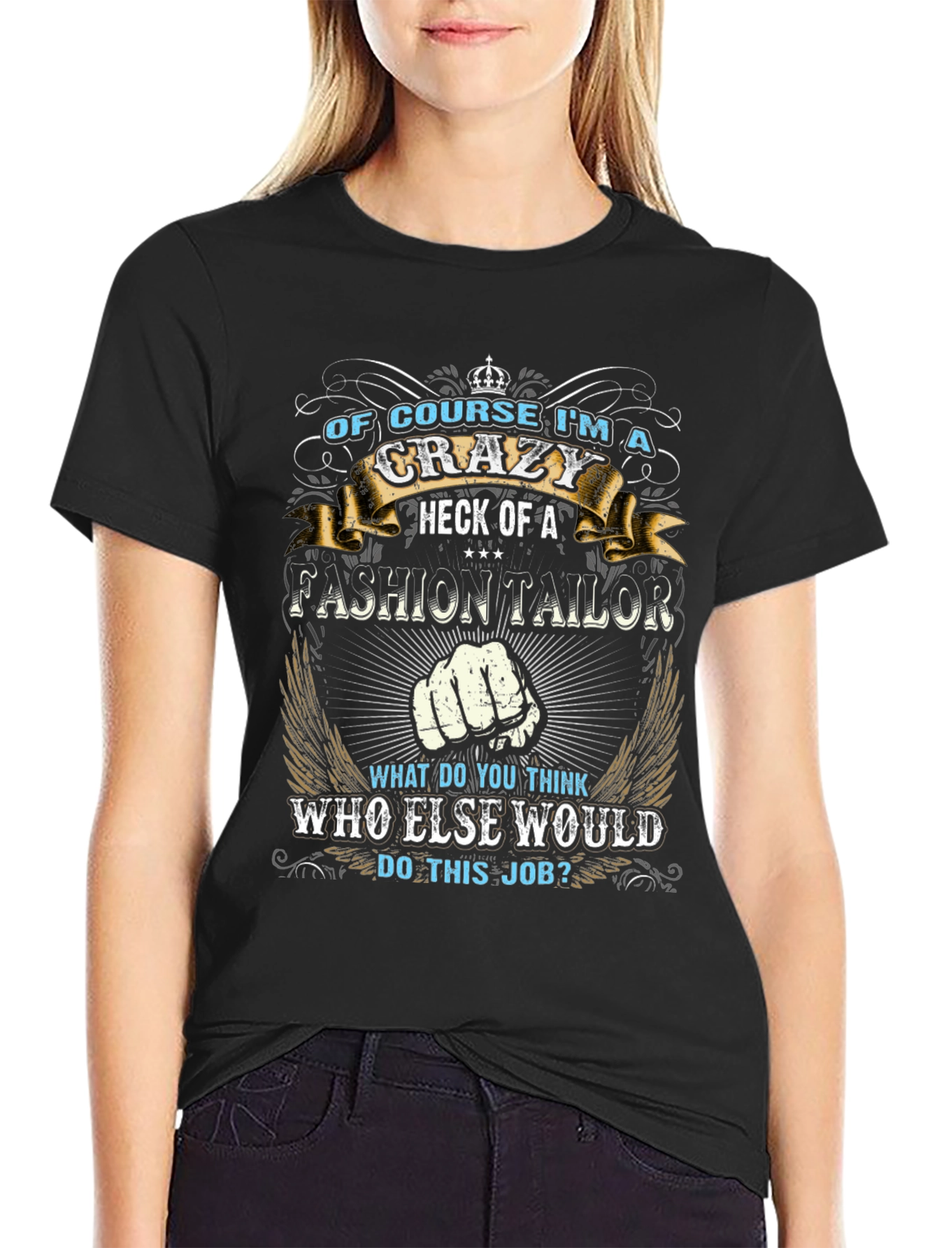 Crazy Fashion Tailor T-Shirt