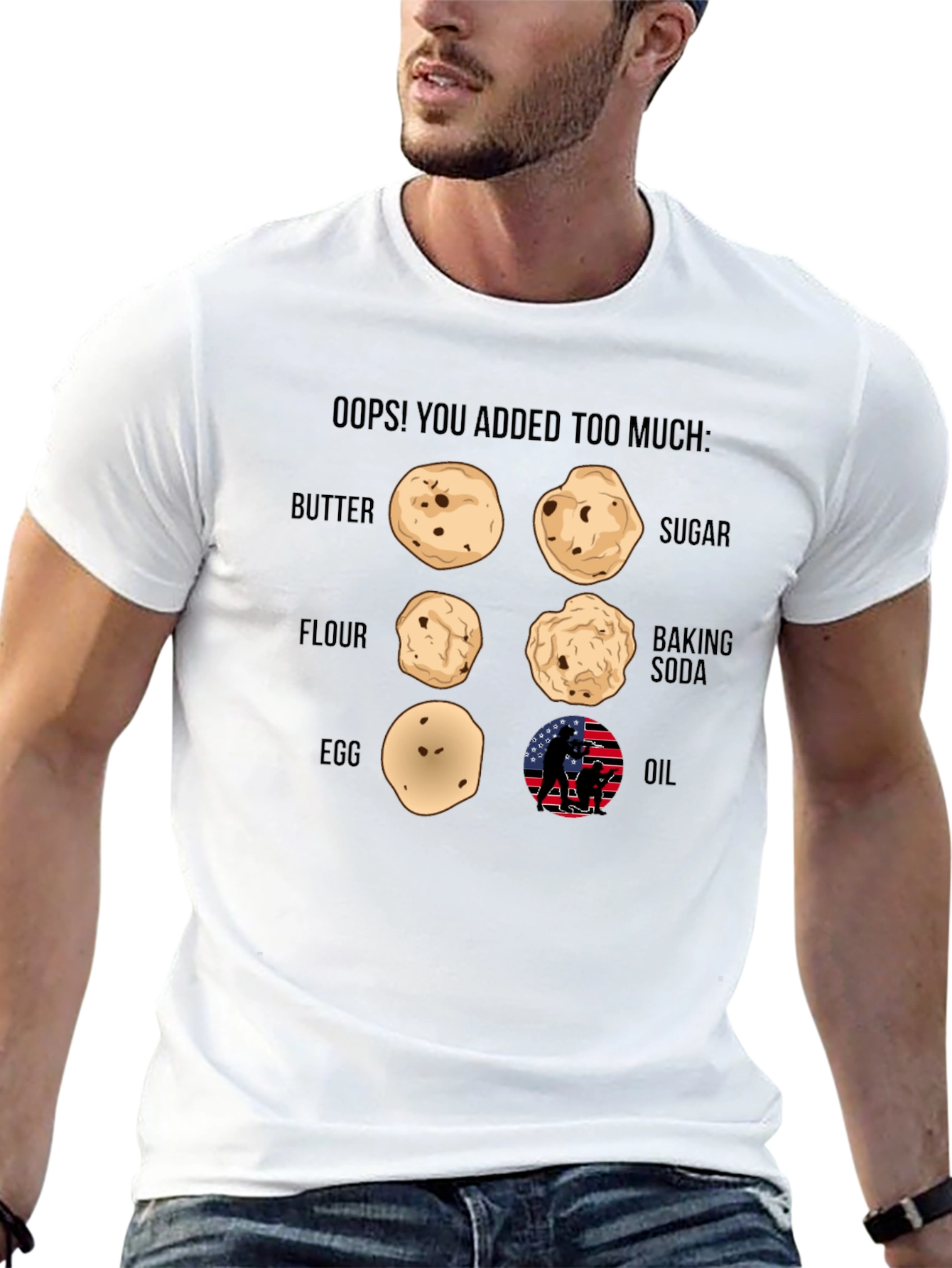 Oops! You Added Too Much T-Shirt