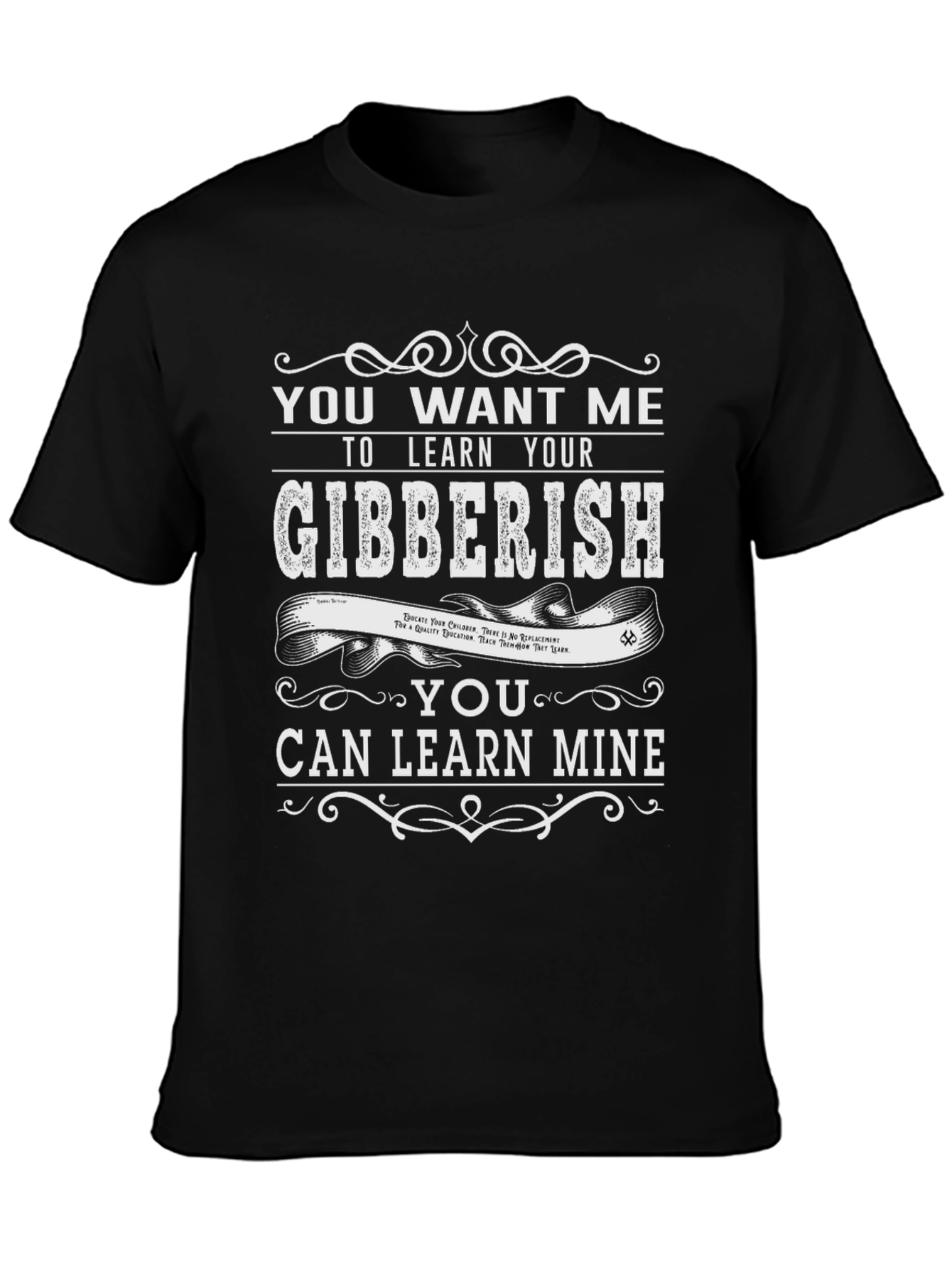 Learn Your Gibberish Funny Graphic Tee