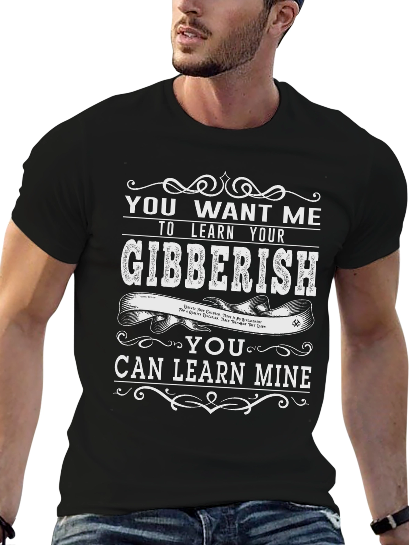 Learn Your Gibberish Funny Graphic Tee