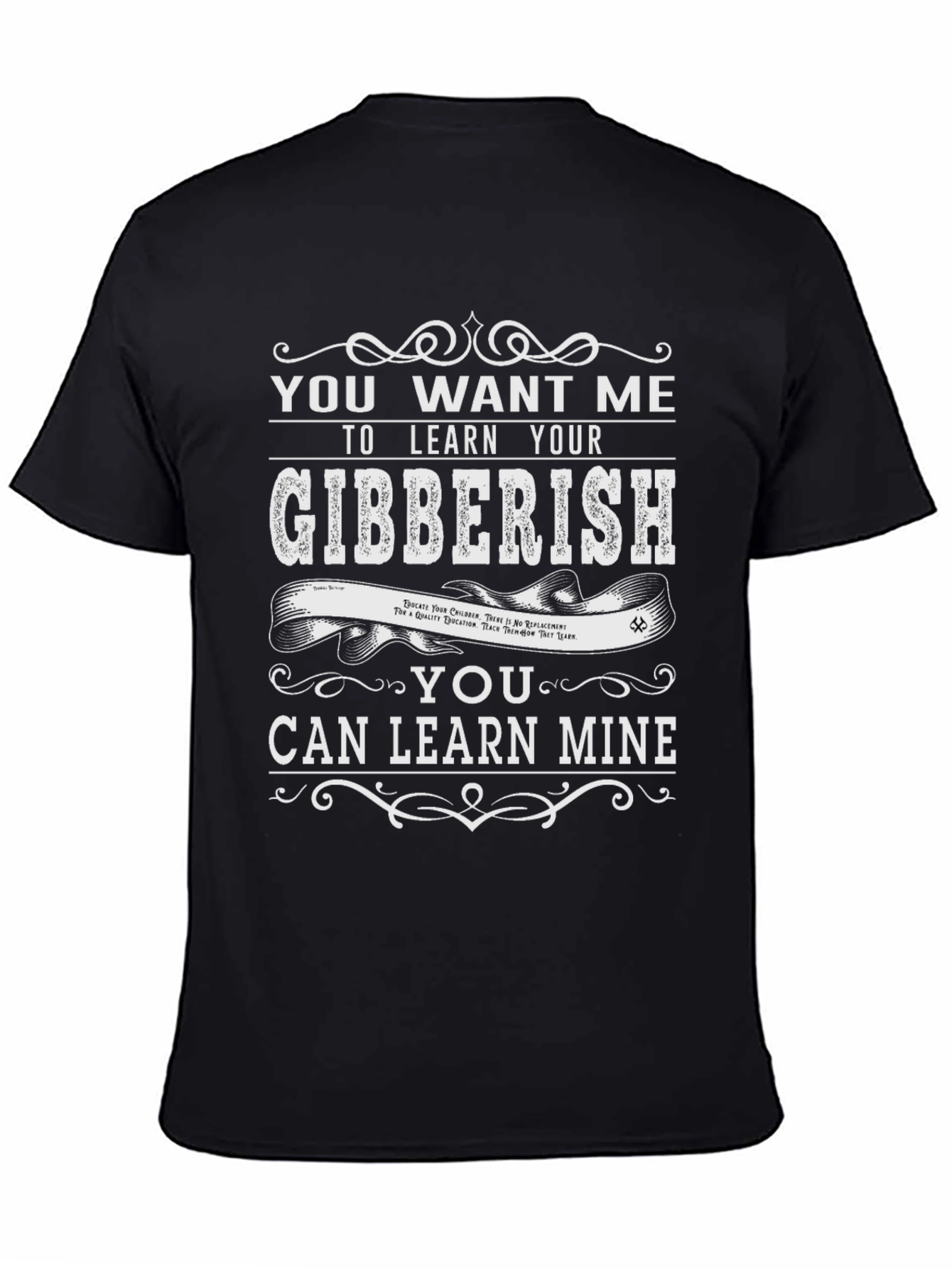 Learn Your Gibberish Funny Graphic Tee